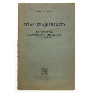 [POLSKA PD.]. Atlas krajoznawczy województwa krakowskiego, kieleckiego i śląskiego. Lwów-Warszawa 1931. Książnica-...