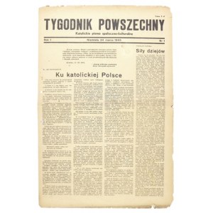 TYGODNIK Powszechny. R. 1, nr 1-3: 24 III-8 IV 1945.