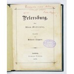 MICKIEWICZ Adam - Petersburg. Aus ... Deutsch von Albert Zipper. Hamburg 1878. H. Grüning. 16, s. [2], 51, [3]....
