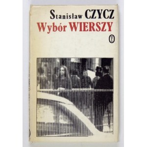 CZYCZ S. – Wybór wierszy. Kraków 1979. Z podpisem autora.