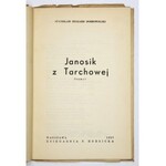 DOBROWOLSKI St[anisław] Ryszard - Janosik z Tarchowej. Poemat. Warszawa 1937. Księg. F. Hoesicka. 30, [1]....
