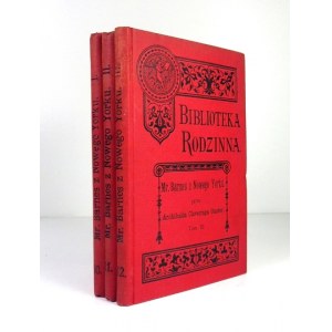 GÜNTER Archibald Clavering - Mr. Barnes z Nowego Yorku. Romans w 3 tomach. Z angielskiego przełożyła Julia Dydyńska....