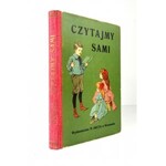 BUJNO Marja - Czytajmy sami. Powiastki. Wyd. II z 16 obrazkami. Warszawa [1916]. M. Arct. 8, s. 183, [1], tabl. 4....