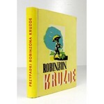 [DEFOE Daniel] - Przypadki Robinzona Kruzoe. Według Władysława Ludwika Anczyca. Z 7 rycinami barwnymi i licznymi rycinam...