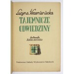 KRZEMIENIECKA Lucyna - Tajemnicze odwiedziny. Ilustrowała Halina Bielińska. [Warszawa?] 1948....