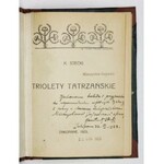 STECKI K. – Triolety tatrzańskie. Zakopane 1923. Z dedykacją autora.