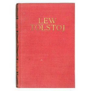 TOŁSTOJ Lew - Dzieła. Pod red. Juljana Tuwima. [Wol. 1-11]. Kraków [1929-1930]. Wyd. Gutenberga. 16d. opr. oryg....