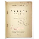 SŁONIMSKI A. – Parada. Poezje. Wyd. II. Warszawa 1923. Z dedykacją autora. Okładka T....