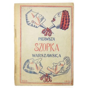 [TUWIM J., LECHOŃ J., SŁONIMSKI A.] – Pierwsza szopka warszawska. Revue w 3 odsłonach....