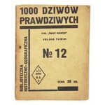 TUWIM Juljan - Tysiąc dziwów prawdziwych. Warszawa [1925]. Towarzystwo Wyd. Rój. 16, s. 54, [10]....