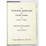 TUWIM Julian - The Dancing Socrates and Other Poems. Selected and translated Adam Gillon. New York 1968. Twayne Publ....