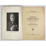 BERNHARD Ludwik - System Mussoliniego polityczny, administracyjny, gospodarczy, metoda rewolucji. Tłum. H....