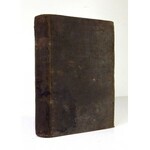 DRZEWIECKI Józef - Pamiętniki ... spisane przez niego samego. (1772-1802). Tudzież reszty pamiętnika tegoż, (1806-1851)....