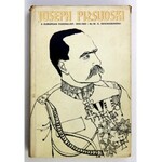 DZIEWANOWSKI M[arian] K[amil] - Joseph Piłsudski. A European Federalist, 1918-1922....