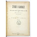 BRAFMANN J. – Żydzi i Kahały. Lwów 1874. I cztery inne tytuły współoprawne.