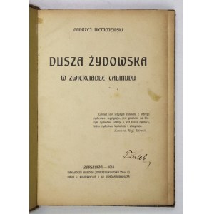 NIEMOJEWSKI Andrzej - Dusza żydowska w zwierciadle Talmudu. Warszawa 1914. Nakł. autora. 16d, s. 185, [3]. opr....