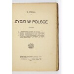 STECKA M[aria] - Żydzi w Polsce. Warszawa 1921. Księg. i Skład Nut Perzyński, Niklewicz i S-ka. 16d, s. 191, [3]....