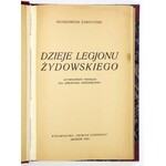 ŻABOTYŃSKI Włodzimierz - Dzieje Legjonu Żydowskiego. Autoryzowany przekład Abrahama Rosenmanna. Kraków 1935. Wyd....