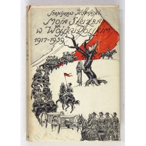 KOPAŃSKI Stanisław - Moja służba w Wojsku Polskim 1917-1939. Londyn 1965. Veritas. 16d, s. 319, [1]. opr. oryg. pł....