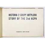 ŁADO W., ROMANOWICZ K[azimierz] - Historia 2 Grupy Artylerii. Story of the 2nd AGPA. [Włochy, ok. 1946]....