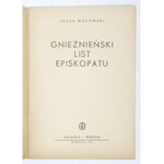 WOŁOWSKI Jacek - Gnieźnieński list Episkopatu. Warszawa 1949. Książka i Wiedza. 8, s. 37, [1]....
