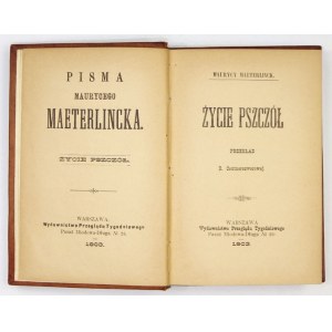 MAETERLINCK Maurycy - Życie pszczół. Przekład Z. Centnerszwerowej. Warszawa 1903. Wyd. Przeglądu Tygodniowego. 16d,...