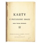 NARTOWSKI Wacław - Karty z przeszłości Białej. Zebrał ... Biała Podlaska 1927. Red. tygodnika Podlasiak. 16d, s. 69, [...