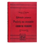 SAVOIA Luigi Amedeo di - Stella Polare na Oceanie Lodowatym Północnym 1899-1900....