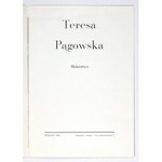 Centralne Biuro Wystaw Artystycznych. Teresa Pągowska. Malarstwo. Warszawa, IX 1966. 8, s. [24]....