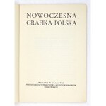 Towarzystwo Artystów Grafików Krakowskich. Nowoczesna grafika polska. Kraków [1938]. 8, s. 62, [3]....