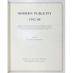 MODERN Publicity 1942-48. A Symposium of Travel, Cultural & Social and Commercial Publicity [...]. Editors: F....