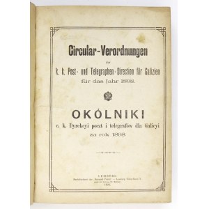 OKÓLNIKI c. k. Dyrekcyi poczt i telegrafów dla Galicyi za rok 1898. Lemberg [= Lwów]. 1898....