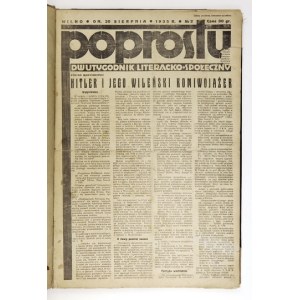 Niemal komplet wydawniczy wileńskiego pisma literackiego i społecznego. POPROSTU. Nr 2-15: 20 VIII 1935-...