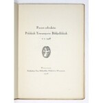 POCZET członków Polskich Towarzystw Bibljofilskich w r. 1928. Warszawa 1928. Nakł. Tow. Bibljofilów Polskich. 8, s....