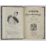 MICKIEWICZ Adam - Poezye Adama Mickiewicza. Pięć tomów w iednym z portretem autora. Nowa powiększona i przerobiona edycy...