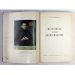 WARSZAWSKI Józef - Mickiewicz uczniem Sarbiewskiego. Rzym 1964. Typis Pontificiae Universitatis Gregorianae. 4, s....