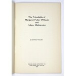 WELLISZ Leopold - The Friendship of Margaret Fuller D&#39;Ossoli and Adam Mickiewicz....