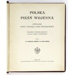 ŁEMPICKI Stanisław, FISCHER Adam - Polska pieśń wojenna. Antologia poezyi polskiej z roku Wielkiej Wojny. Staraniem lwow...