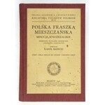 BADECKI Karol - Polska fraszka mieszczańska, minucje sowiźrzalskie. Pierwsze wyd....