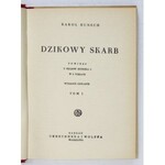 BUNSCH Karol - Dzikowy skarb. Powieść z czasów Mieszka I w 2 tomach. Wyd. IV. T. 1-2. Warszawa 1950....