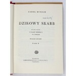 BUNSCH Karol - Dzikowy skarb. Powieść z czasów Mieszka I w 2 tomach. Wyd. IV. T. 1-2. Warszawa 1950....