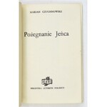 CZUCHNOWSKI M. - Pożegnanie jeńca. Z dedykacją autora. 1946.