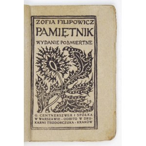 FILIPOWICZ Z. - Pamiętnik. Zdobił Jan Bukowski. 1905.