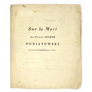 GRAVIN L. F. - Sur la mort du Prince Joseph Poniatowski. [Varsovie 1819]. 8, s. [2], 5....