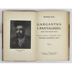 RABELAIS F. – Gargantua i Pantagruel w tłumaczeniu Boya i w oprawie Jahody. 1915.