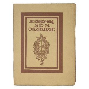 ŻEROMSKI Stefan - Sen o szpadzie. Nagi bruk, Nokturn, Zemsta jest moją, Nullo. Kraków 1915. Druk. Narodowa. 8, s. 45,...