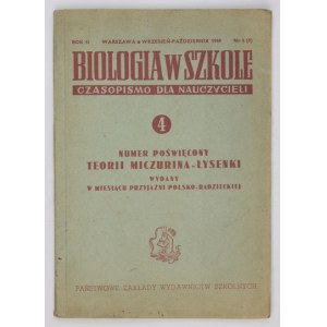 BIOLOGIA w Szkole. 1949. Numer poświęcony teorii Miczurina-Łysenki.