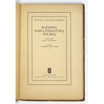 ŻÓŁKIEWSKI Stefan - Badania nad literaturą polską. Dorobek, stan i potrzeby. Z powodu I Kongresu Nauki Polskiej. Warszaw...