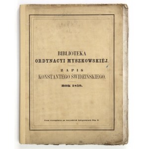 BIBLIOTEKA Ordynacyi Myszkowskiej. Rok 1859.