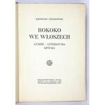 CHŁĘDOWSKI Kazimierz - Rokoko we Włoszech. Ludzie, literatura, sztuka. Warszawa 1915. Gebethner i Wolff. 4, s. [4],...